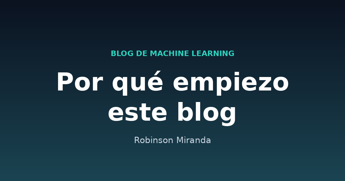 Portada del blog de Machine Learning de Robinson Miranda